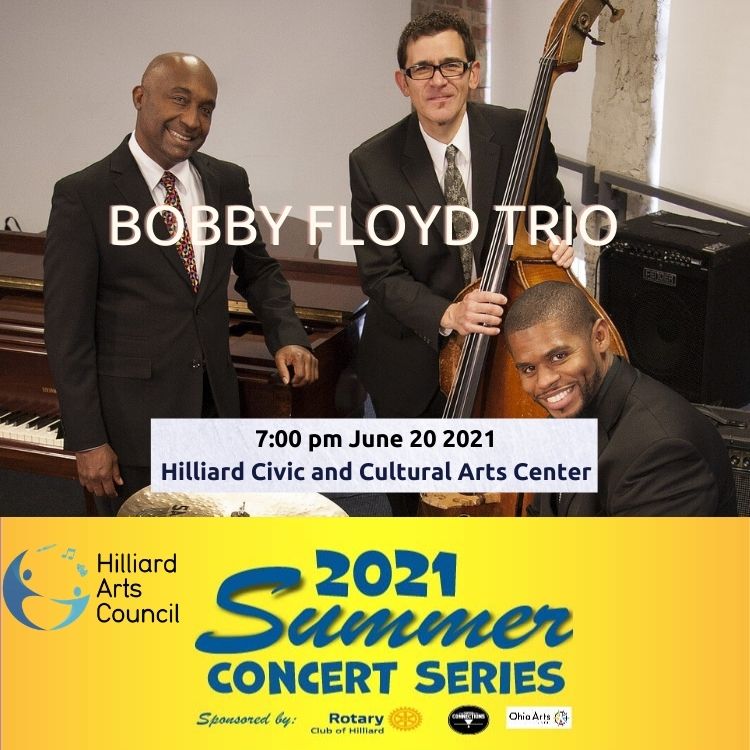 Bobby Floyd Trio, 2021 Summer Concert Series, Hilliard Arts Council