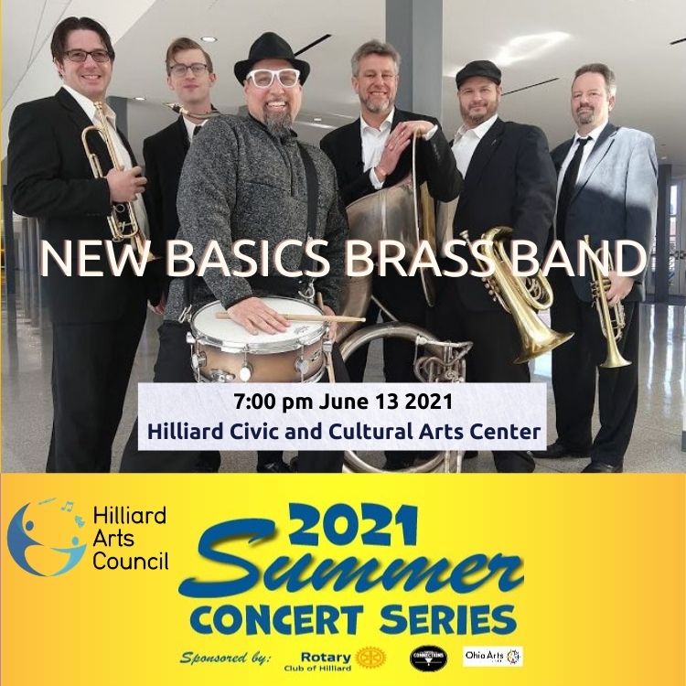 New Basics Brass Band Summer 2021 Concert Series